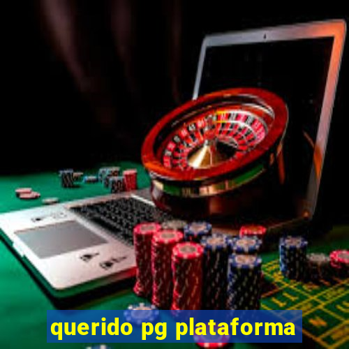 querido pg plataforma